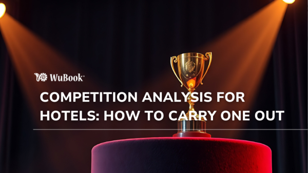 hotel competitor analysis